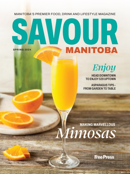 Savour Manitoba: Spring 2024 Cover